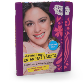 Violetta. Jurnalul meu un an mai târziu