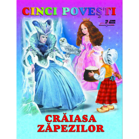 CINCI POVESTI. CRAIASA ZAPEZILOR. Ed."BIBLION"