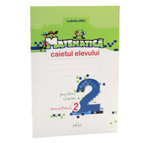 Matematică cl. 2. Caietul elevului, semestrul II