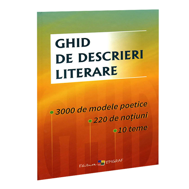 Ghid de descrieri literare.