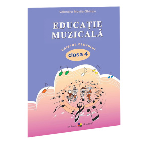 Caietul elevului. Educația muzicală cl.4