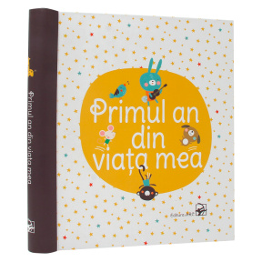 Primul an din viata mea.