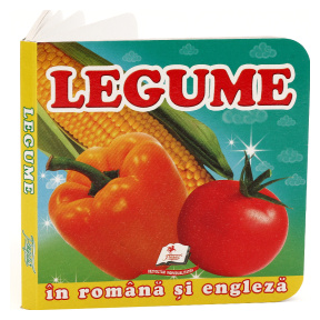 Primele noțiuni. Legume