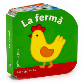 BEBE INVATA. LA FERMA. Primul pas