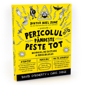 Pericolul pândește peste tot. Manual de evitare a pericolului