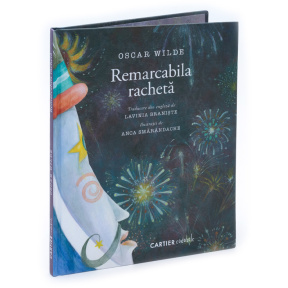 Remarcabila racheta. Oscar Wilde