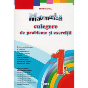 Matematică cl.1 Culegere de probleme și exerciții