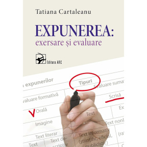 Expunerea: exersarea și evaluare