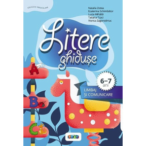 Litere ghidușe. Limbaj și comunicare 6-7 ani