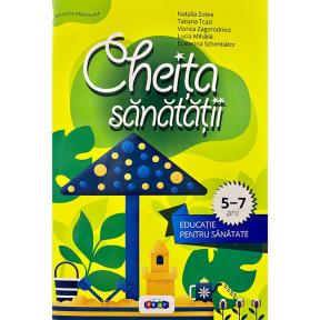 Cheiță sănătății. Educație pentru sănătate