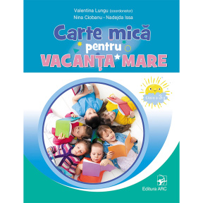 Carte mică pentru vacanţa mare. Clasa 3. 2022
