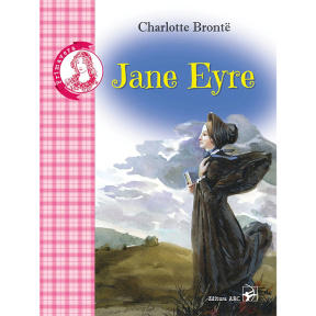 Jane Eyre. Charlotte Bronte. Colecția Primavera