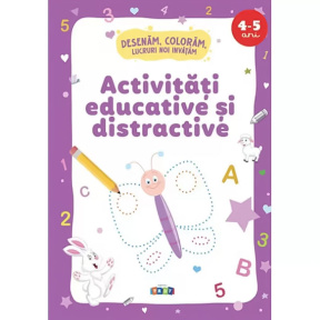 Activități educative și distractive 4-5 ani