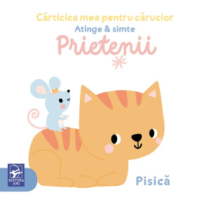 Prietenii. Cărticică mea pentru cărucior