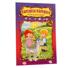 Tapușele-Tapușele, poezii pentru micuți