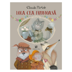 Lola cea frumoasă
